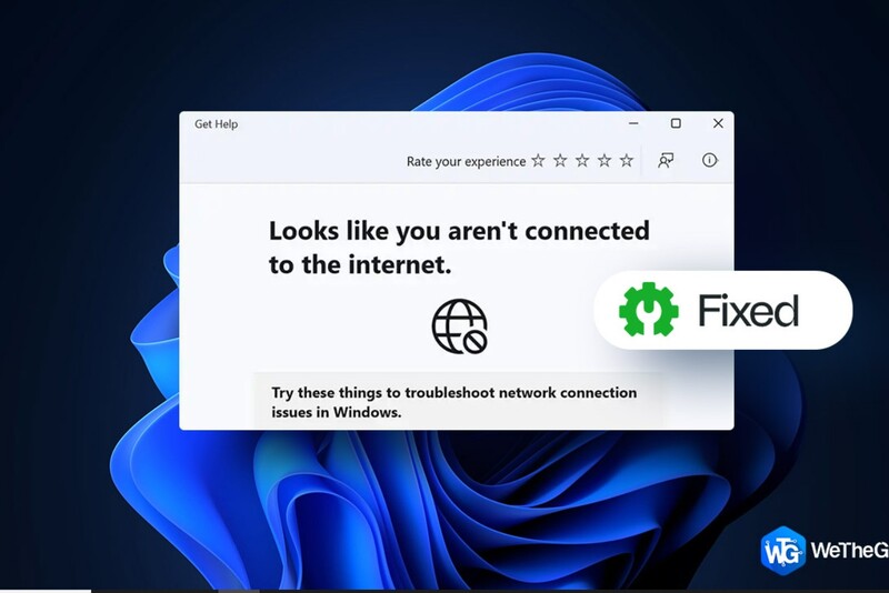 خطای "You Are Not Connected to Any Networks/شما به هیچ شبکه‌ای متصل نیستید"